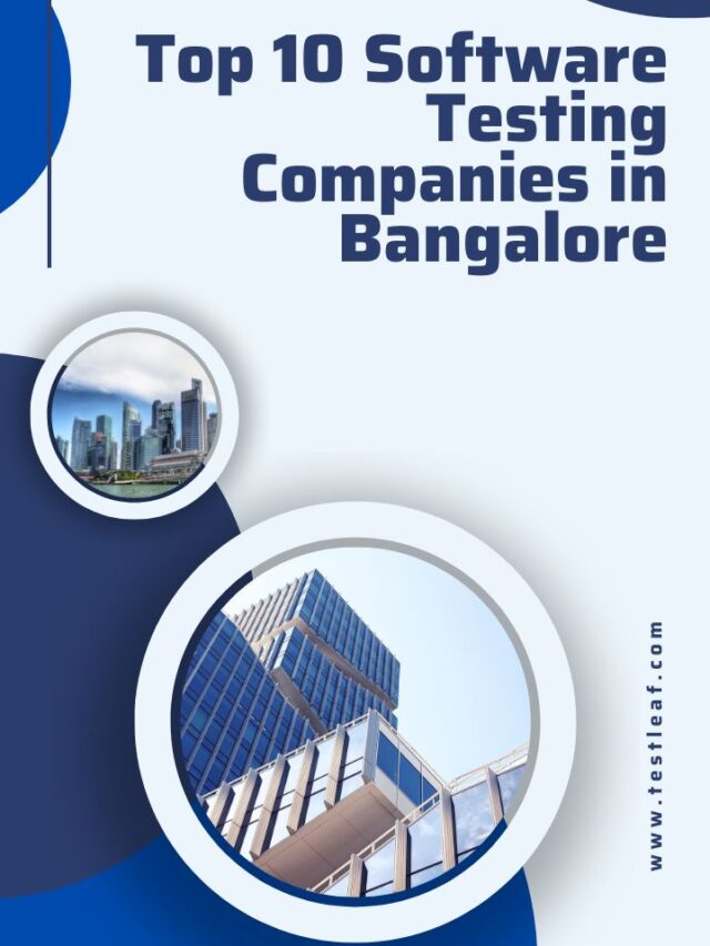 Top 10 Software Testing Companies in Bangalore