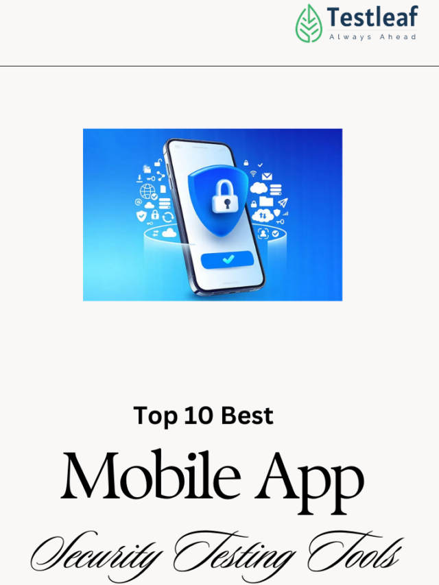 Top 10 Best Mobile APP Security Testing Tools