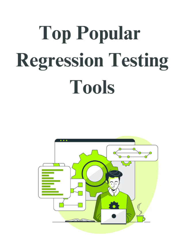 Top Popular Regression Testing Tools