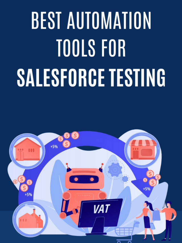 Best Automation Tools for salesforce testing