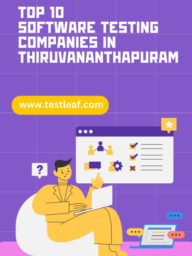 Top 10 Software Testing Companies in Thiruvananthapuram