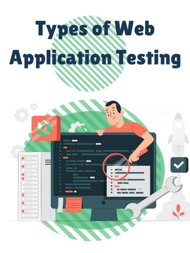 Types of web application testing