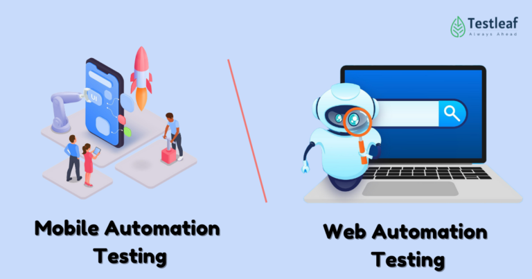 Is Mobile Testing Better Than Desktop Automation? | Testleaf