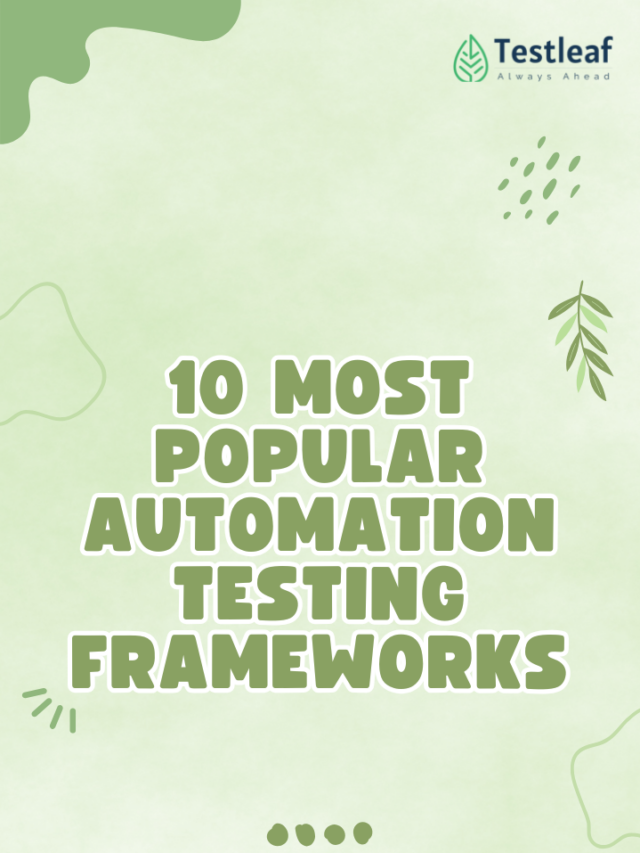 10 most popular automation testing frameworks