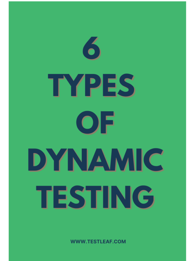 6 Types of Dynamic Testing