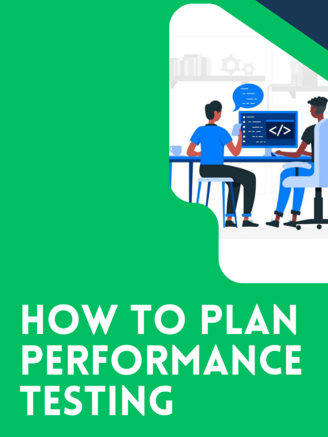 How to plan performance testing