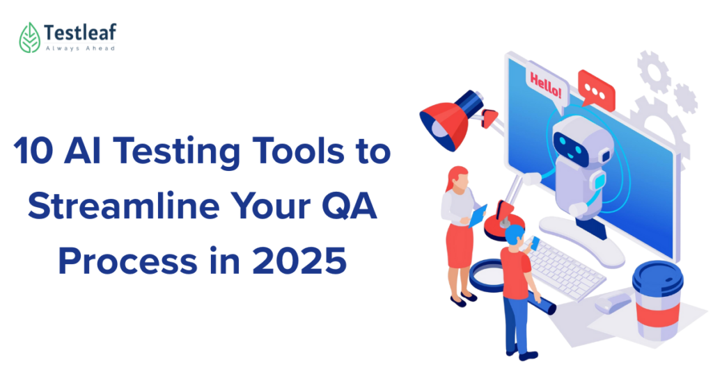 10 AI Testing Tools to Streamline Your QA Process in 2025