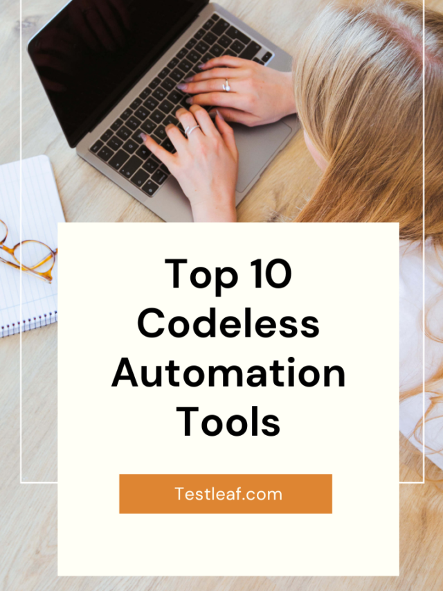 Top 10 Codeless Automation Tools