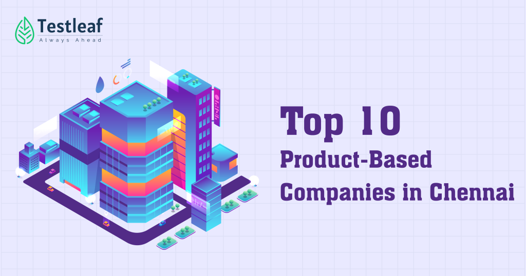 Top 10 product based companies in chennai