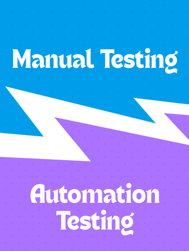 Manual Testing vs Automation Testing