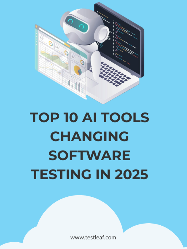 Top 10 AI Tools Changing Software Testing in 2025