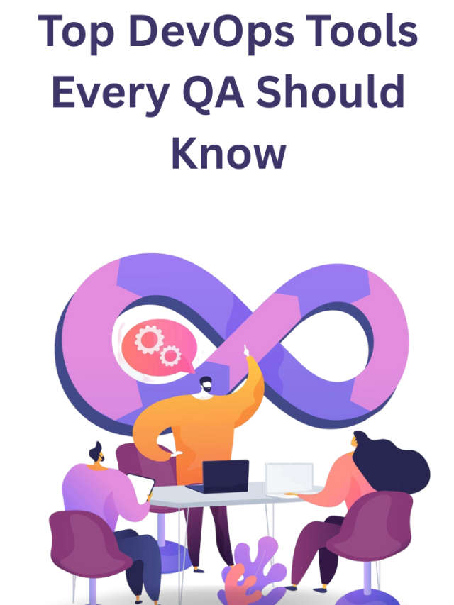 Top DevOps Tools Every QA Should Know