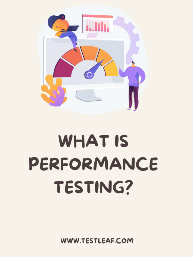 What Is Performance Testing