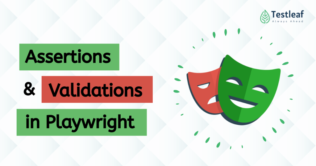 Assertions and Validations in Playwright