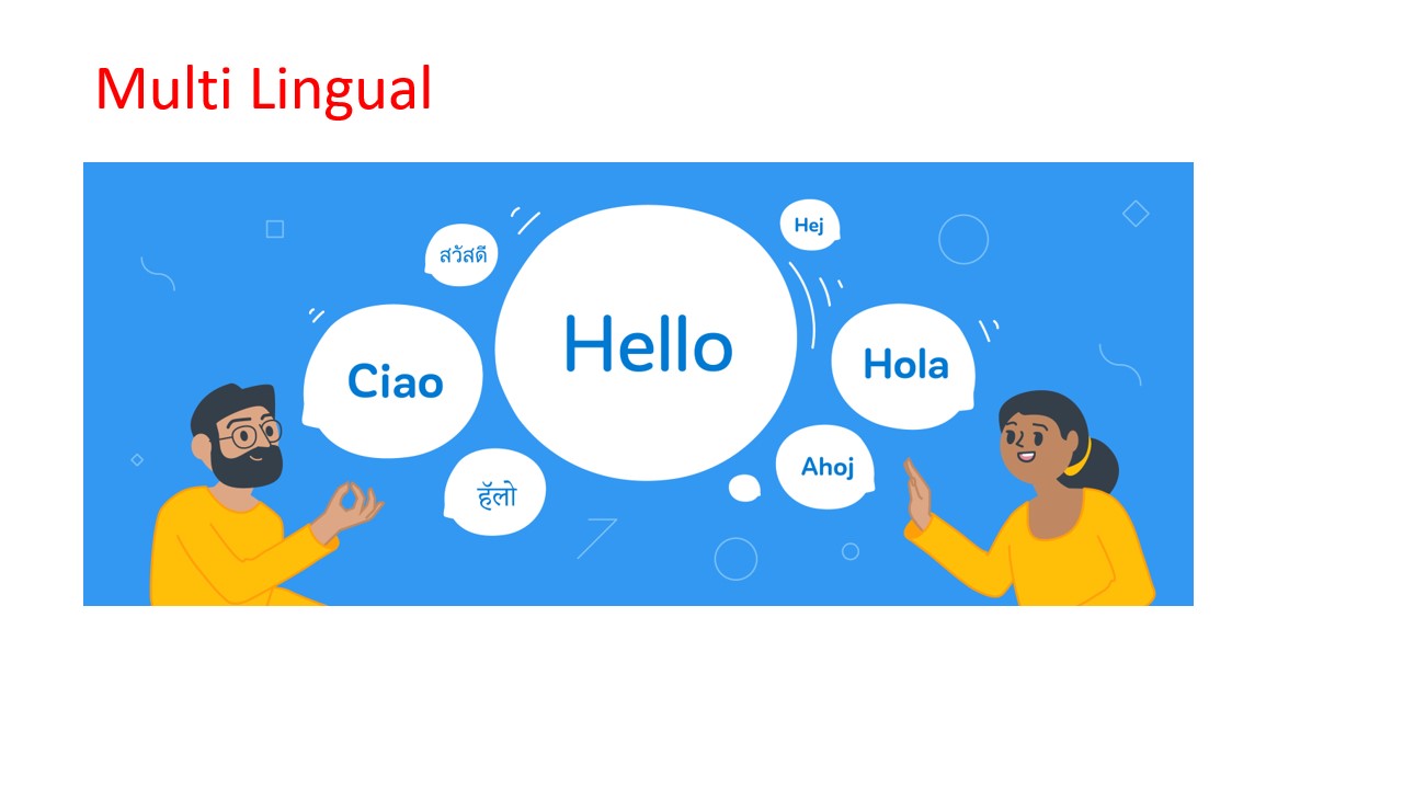Multi lingual