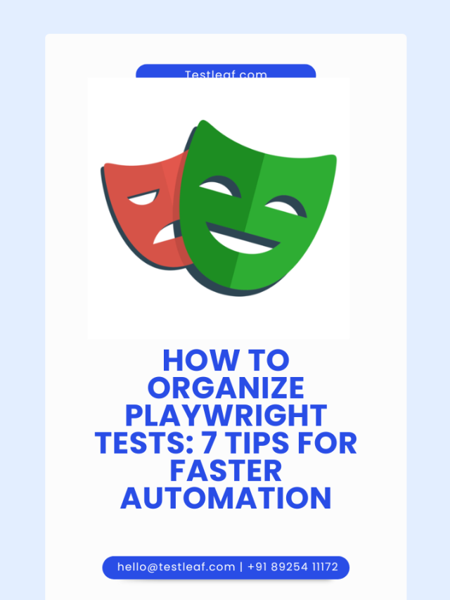How to Organize Playwright Tests 7 Tips for Faster Automation