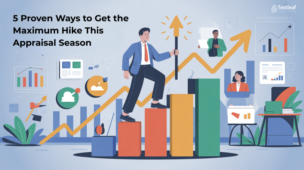 5 Proven Ways to Get the Maximum Hike This Appraisal Season