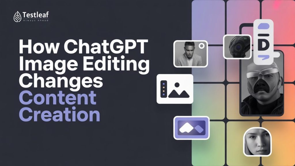 How ChatGPT Image Editing Changes Content Creation in 2026