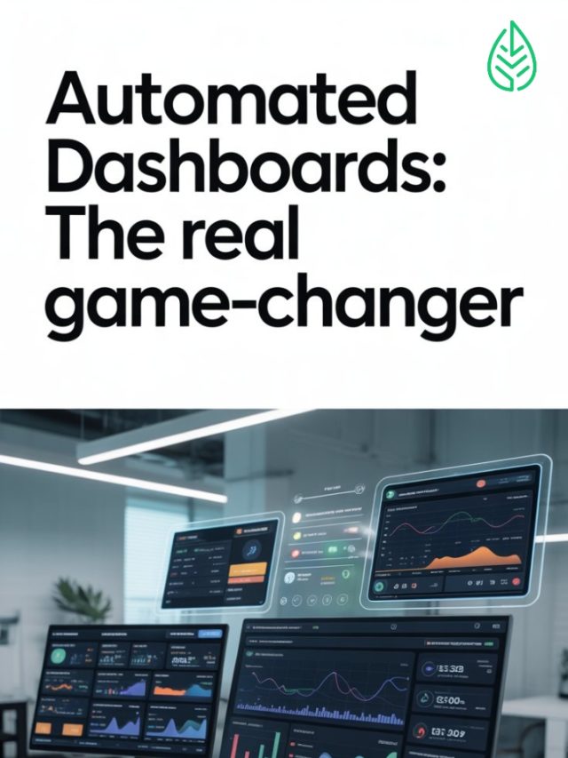 Automated Dashboards The Real Game-Changer