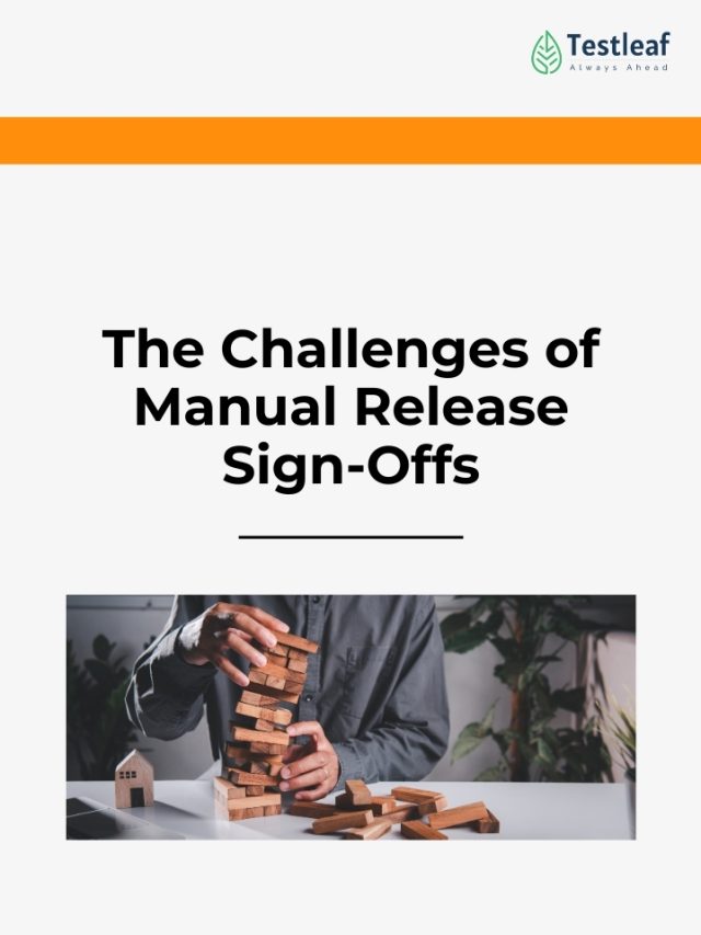 The Challenges of Manual Release Sign-Offs