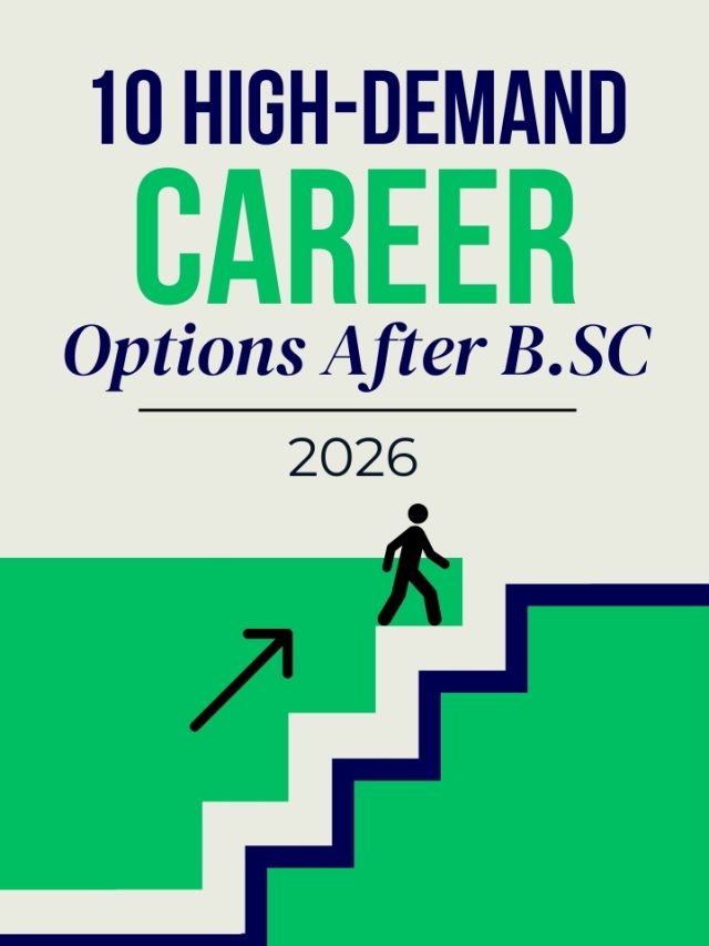 10 High-Demand Career Options After B.SC in 2026