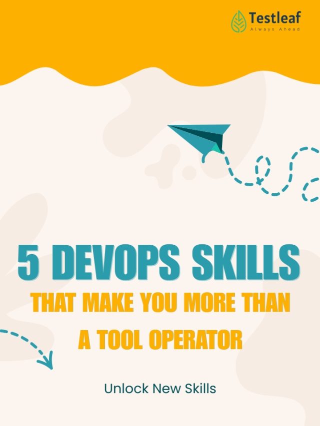 5 DevOps Skills That Make You More Than a Tool Operator