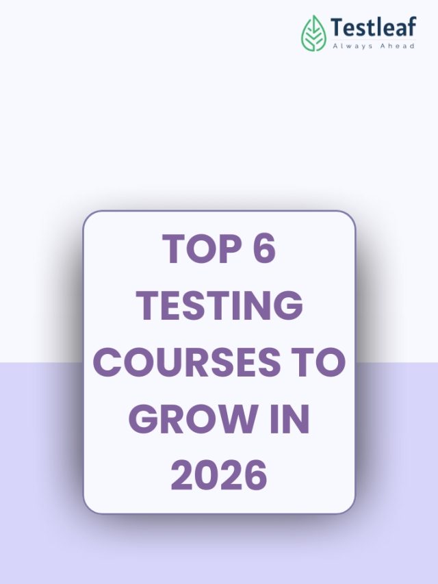 Top 6 testing courses to grow in 2026