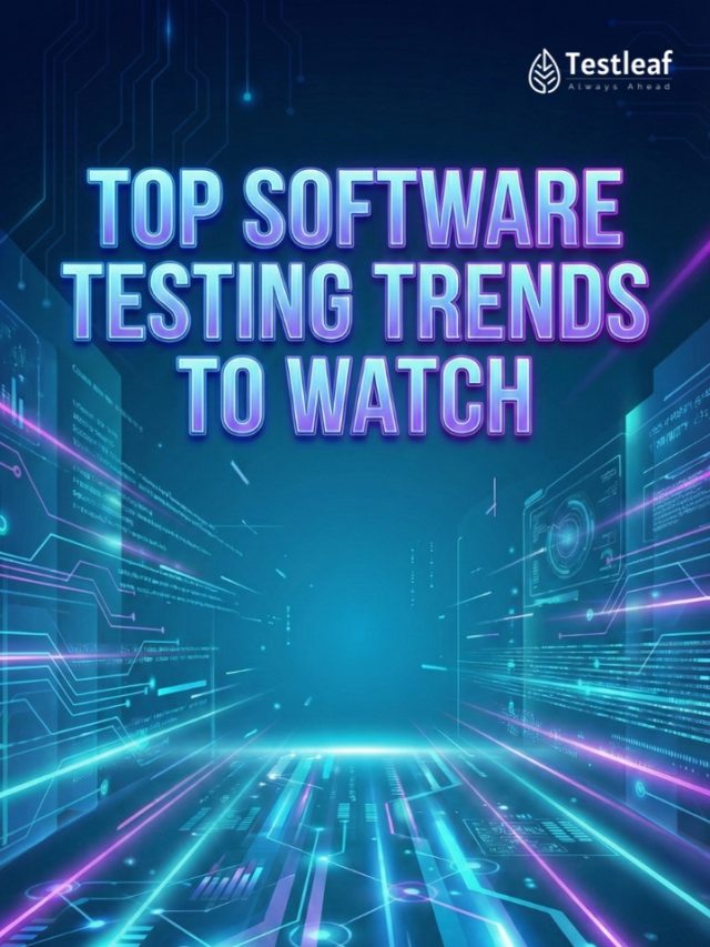 Top Software Testing Trends to watch