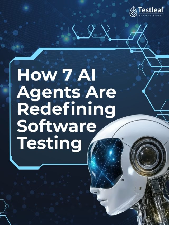 How 7 AI Agents Are Redefining Software Testing