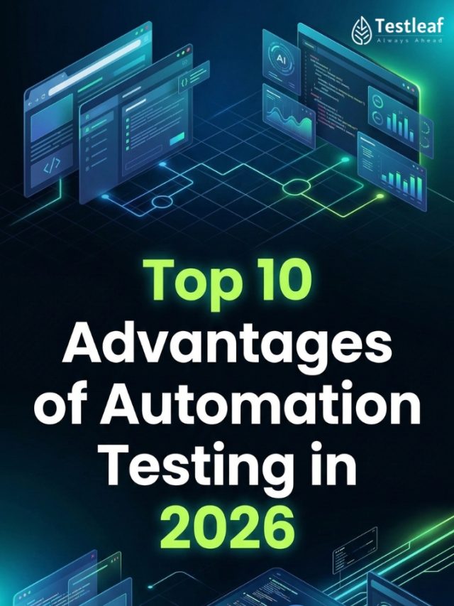 Top 10 Advantages of Automation Testing in 2026