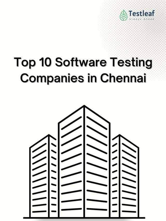 Top 10 software testing companies in chennai
