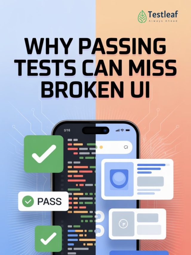 Why Passing Tests Can Miss Broken UI