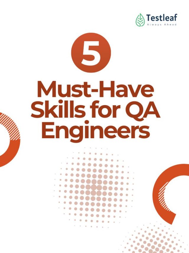5 Must have skills for QA engineers