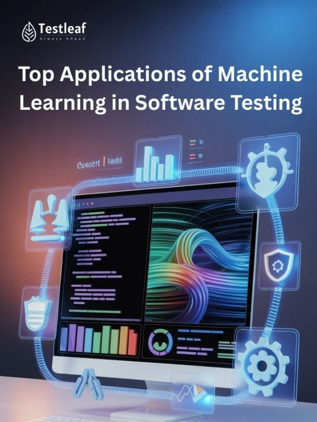 Top Applications of Machine Learning in Software Testing